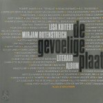 Arnon Grunberg, Lisa Kuitert, [Sst.] Mirjam Rotenstreich, Geerten Meijsing, Hans Plomp, Joost Zwagerman, e.a. - Jeugd / Buitenkant literair album