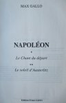 Gallo, Max - Napoleon. Le chant du soleil en Le soleil d'Austerlitz