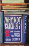 Gary Dexter - Why not Catch-21? - The Stories Behind the Titles