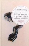 Grunberg, Arnon - De mensheid zij geprezen
