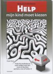Hans Kock - Help, mijn kind moet kiezen