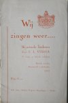 Visser, C.L. - Wij zingen weer................