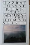 KHAN, Hazrat Inayat - The Awakening of the Human Spirit