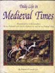 Gies, Frances, Joseph Gies - Daily life in Medieval Times