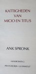 Spronk, Ank - Kattigheden van Micio en Titus