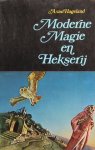 Hageland, A. van - Moderne magie en hekserij - De magische gedachten, Het magische universum