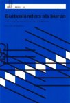 Graaff, Drs. L.W. de e.a. - Buitenlanders als buren. Over christelijke naastenliefde en vreemdelingenbeleid [GSEV-reeks, nr. 30]