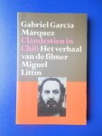 García Márquez, Gabriel - Clandestien in Chili