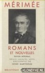 Mérimée & Henri Martineau (texte établi et annote par) - Romans et nouvelles - editions intégrale