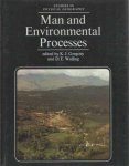 Gregory, K.J. a. D.E. Walling (Eds.) - Man a. Environmental Processes. A Physical Geography Perspective