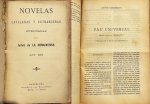 COUPERUS, Lluís - Magestat & Pau Universal (segona part de "Magestat"). Traducció d'en Lluís Bartrina. In: Novelas catalanas y extrangeras publicadas en lo folletí de La Renaixensa, any 1901. (Catalaanse vertalingen van Majesteit en Wereldvrede!).