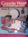 Vogelzang, Vernagene & Evelyn Welch - Granite Ware: collectors' guide with prices. Book II
