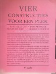 Kelholt, Bart & Lon Pennock & Frans de Wit & Herbert Nouwens - Vier constructies voor een plek