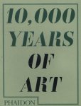  - 10000 Years of Art