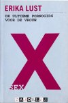 Erika Lust - X: De ultieme pornogids voor de vrouw