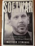 Matthew Symonds, Larry Ellison - Softwar. An intimate portrait of Larry Ellison and Oracle