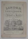 Soer, P.A. - Linden : van eene serie leesboeken voor school en huis : derde stukje. Soer, P.A. - Linden : van eene serie leesboeken voor school en huis : derde stukje.
