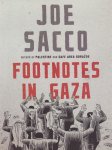 Joe Sacco - Footnotes in Gaza