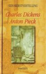 Charles Dickens, Antoon Coolen, Anton Pieck - Een kerstvertelling