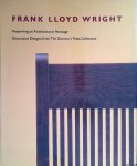 Hanks, David A. - Frank Lloyd Wright: Preserving an Architectural Heritage: Decorative Designs from the Domino's Pizza Collection