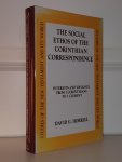 Horrell, David G. - Social Ethos of the Corinthian Correspondence. Interests and Ideology from 1 Corinthians to 1 Clement
