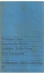 Hesse, Herman - Gesammelte Werke 1 - Gedichte - Frühe Prosa - Peter Camenzind