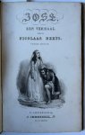 Beets, Nicolaas - [Literature 1838] José, een verhaal. 2nd edition. Amsterdam, J. Immerzeel junior, 1838, [6] 56 pp.