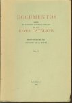 Torre, Antonio de la - Vol. I 1479-1483, Documentos sobre relaciones internacionales de los Reyes Católicos