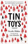 Ursula Holden - Tin Toys Trilogy