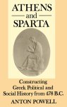 Anton Powell - Athens and Sparta