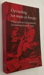 Los, Willeke, - Opvoeding tot mens en burger. Pedagogiek als cultuurkritiek in Nederland in de 18e eeuw