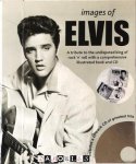 Marie Clayton - Images of Elvis. The undisputed king of rock 'n roll