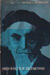 Berdjajew, Nicolaj - Mijn weg tot zelfkennis. Autobiografie van Nikolaj Alexandrowitsj Berdjajew