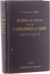 Cohn Lassar - Méthodes de travail pour les laboratoires de chimie organique