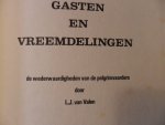 Valen van L.J. - Gasten en vreemdelingen
