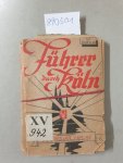 Göller Verlag: - Führer durch Köln, mit Stadtplan. Nach dem Stand vom 1. Januar 1948.