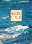Boer, Gerrit J. de - Smit 150 vlootgeschiedenis Anderhalve eeuw vlootgeschiedenis 1842-1992