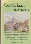 Graaf, Andries van der - Goudriaan gisteren