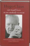 Katrien Jacobs, Kris Landuyt, Kris Lembrechts, Georges Wildemeersch - Hugo Claus voor twaalf lezers en een snurkende recensent [ex. Hors commerce] Bibliografie van de afzonderlijk verschenen werken
