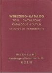 Interland - Werkzeug-Katalog Interland Koln ca. 1950