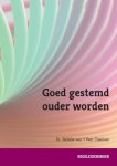 Nelleke van 't Veer - Tazelaar - Goed gestemd ouder worden