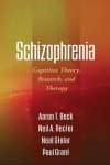 Aaron t. Beck - Schizophrenia