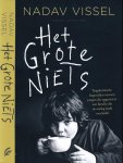 Vissel, Nadav - Het Grote Niets
