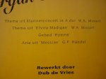 Vries; Dub de - Romantische Organ Favourites; Muziek voor iedereen - Deel 2; (Klavarskribo); Thema uit klarinetconcert in A dur W.A. Mozart; Thema uit 'Elvira Madigan' W.A. Mozart; Gebed 'Hymne' Aria uit 'Messias' G.F. Handel