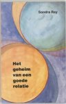 S. & Verhoeven, H. Ray - Het geheim van een goede relatie S. & Verhoeven, H. Ray - Het geheim van een goede relatie