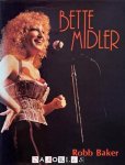 Robb Baker - Bette Midler