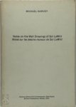 Michael Harvey, Sol Lewitt - Notes on the wall drawings of Sol LeWitt Notes sur les dessins muraux de Sol LeWitt