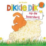 J Boeke - Dikkie Dik op de boederij