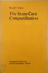 Russell C. Walker - The Stone-Cech Compactification Ergebnisse der Mathematik und ihrer Grenzgebiete Band 83