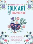 Flora Waycott, Oana Befort - Creative Folk Art and Beyond